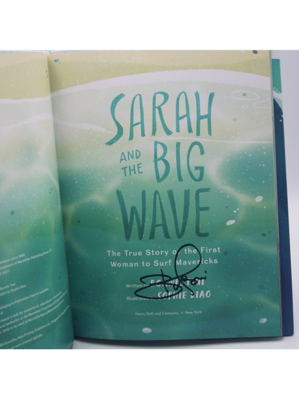 Sarah And The Big Wave True Story First Woman Surf Mavericks Bonnie Tsui SIGNED - Picture 7 of 8